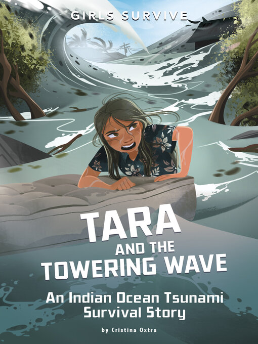 Title details for Tara and the Towering Wave by Cristina Oxtra - Available